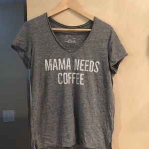 MAMA NEEDS COFFEE!